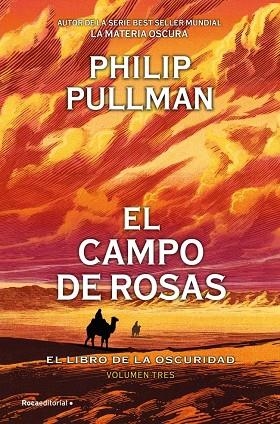 CAMPO DE ROSAS, EL  (EL LIBRO DE LA OSCURIDAD 3) | 9791387517120 | PULLMAN, PHILIP | Llibreria La Gralla | Llibreria online de Granollers