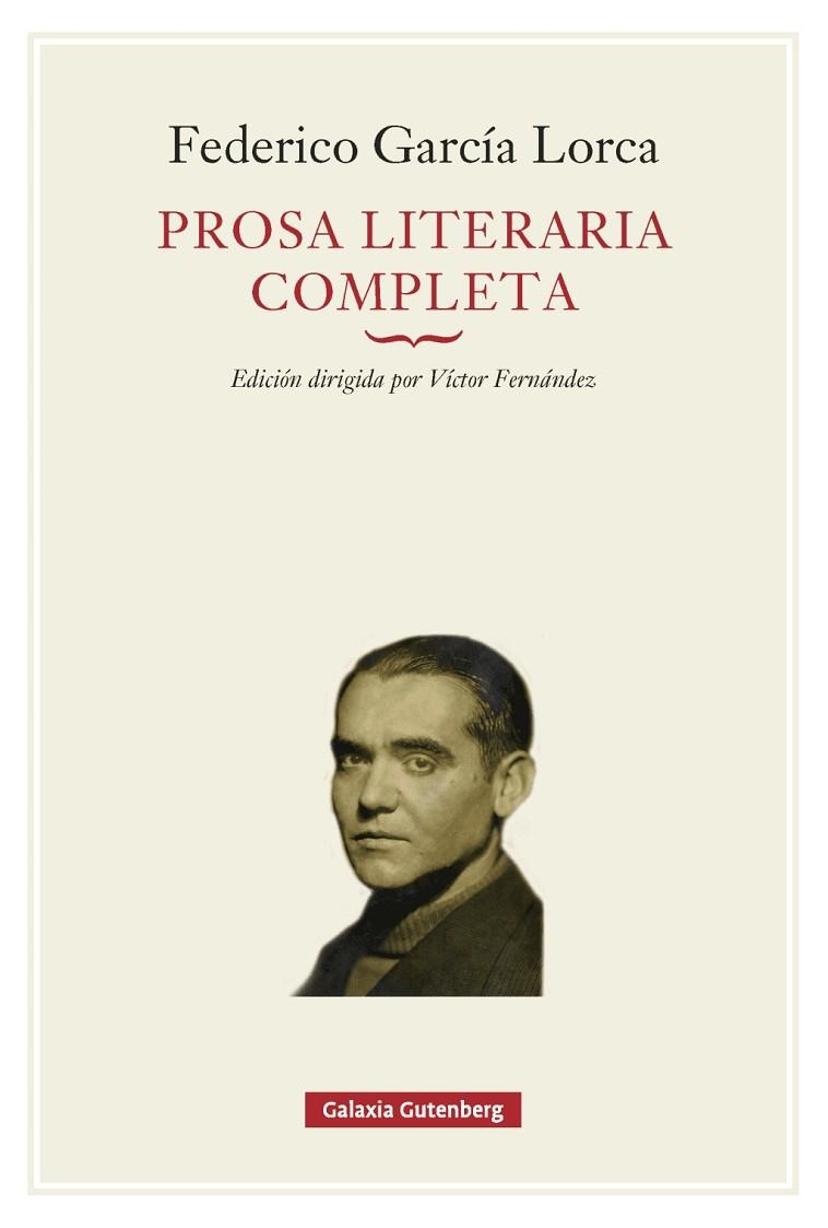 PROSA LITERARIA COMPLETA | 9791388019654 | GARCÍA LORCA, FEDERICO | Llibreria La Gralla | Llibreria online de Granollers