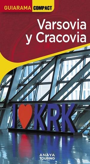 VARSOVIA Y CRACOVIA GUIARAMA COMPCT 2026 | 9791387915063 | CUESTA AGUIRRE, MIGUEL | Llibreria La Gralla | Llibreria online de Granollers