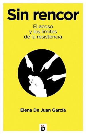 SIN RENCOR | 9788418011627 | DE JUAN GARCÍA, ELENA | Llibreria La Gralla | Librería online de Granollers