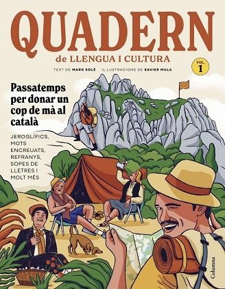 QUADERN DE LLENGUA I CULTURA | 9788466435215 | SOLÉ FITÉ, MARC ;  MULA FERRER, XAVIER | Llibreria La Gralla | Llibreria online de Granollers