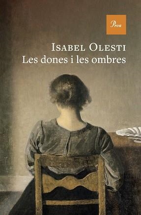 DONES I LES OMBRES, LES | 9788410488915 | OLESTI PRATS, ISABEL | Llibreria La Gralla | Llibreria online de Granollers