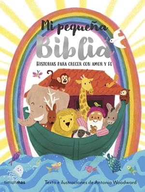 MI PEQUEÑA BIBLIA | 9788408311461 | WOODWARD, ANTONIA | Llibreria La Gralla | Llibreria online de Granollers