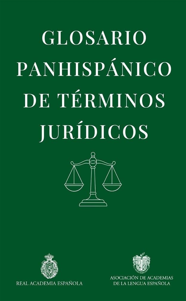 GLOSARIO PANHISPÁNICO DE TÉRMINOS JURÍDICOS | 9788467081107 | VVAA | Llibreria La Gralla | Llibreria online de Granollers
