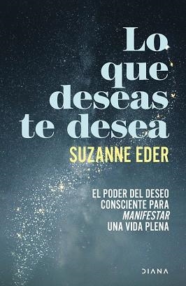 LO QUE DESEAS TE DESEA | 9788411193351 | EDER, SUZANNE | Llibreria La Gralla | Llibreria online de Granollers
