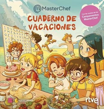 CUADERNO DE VACACIONES DE MASTERCHEF | 9788467081732 | VVAA | Llibreria La Gralla | Llibreria online de Granollers