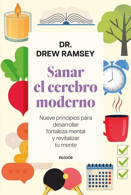 SANAR EL CEREBRO MODERNO | 9788449345456 | RAMSEY, DR. DREW RAMSEY | Llibreria La Gralla | Llibreria online de Granollers