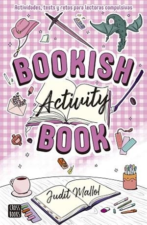BOOKISH ACTIVITY BOOK | 9788408319276 | MALLOL, JUDIT | Llibreria La Gralla | Llibreria online de Granollers