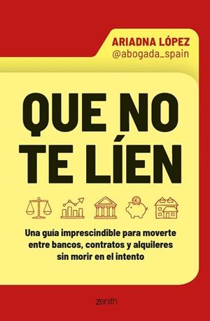 QUE NO TE LÍEN | 9788408319528 | LÓPEZ, ARI  @ABOGADA_SPAIN, | Llibreria La Gralla | Llibreria online de Granollers