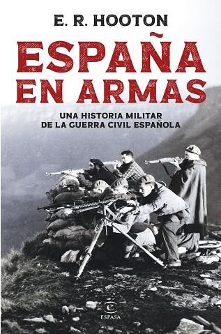 ESPAÑA EN ARMAS | 9788467081961 | HOOTON, E. R. | Llibreria La Gralla | Llibreria online de Granollers