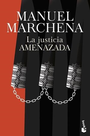 JUSTICIA AMENAZADA, LA | 9788467082012 | MARCHENA, MANUEL | Llibreria La Gralla | Llibreria online de Granollers