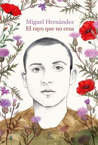 RAYO QUE NO CESA,  EL | 9788467082104 | HERNÁNDEZ, MIGUEL | Llibreria La Gralla | Llibreria online de Granollers