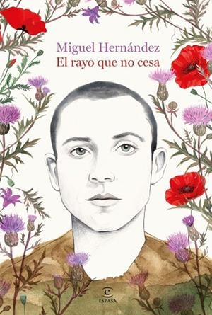 RAYO QUE NO CESA,  EL | 9788467082104 | HERNÁNDEZ, MIGUEL | Llibreria La Gralla | Llibreria online de Granollers