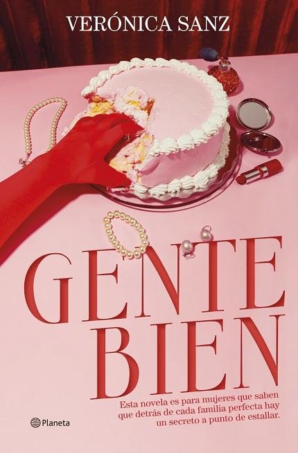 GENTE BIEN | 9788408316350 | SANZ, VERONICA | Llibreria La Gralla | Librería online de Granollers
