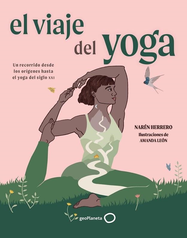 VIAJE DEL YOGA 2, EL | 9788408320227 | HERRERO, NAREN | Llibreria La Gralla | Llibreria online de Granollers