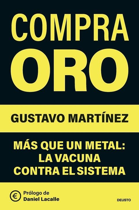 COMPRA ORO | 9788423440535 | MARTÍNEZ, GUSTAVO | Llibreria La Gralla | Librería online de Granollers
