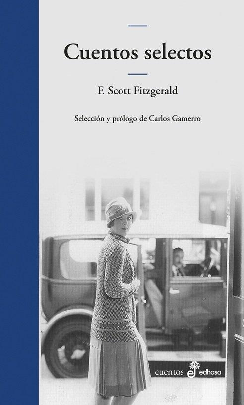 CUENTOS SELECTOS | 9788435011914 | SCOTT FITZGERALD, FRANCIS | Llibreria La Gralla | Llibreria online de Granollers