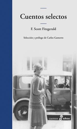 CUENTOS SELECTOS | 9788435011914 | SCOTT FITZGERALD, FRANCIS | Llibreria La Gralla | Llibreria online de Granollers