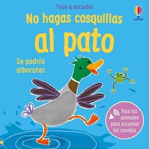 NO HAGAS COSQUILLAS AL PATO | 9781806070176 | TAPLIN, SAM | Llibreria La Gralla | Llibreria online de Granollers