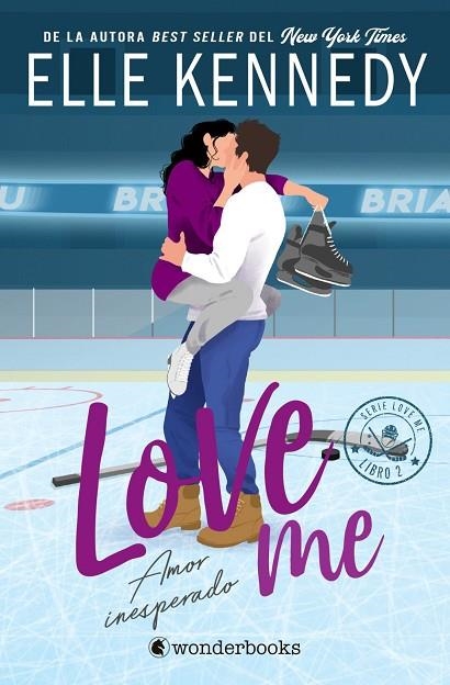 AMOR INESPERADO (LOVE ME 2) | 9788410425903 | KENNEDY, ELLE | Llibreria La Gralla | Llibreria online de Granollers