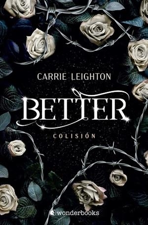 BETTER. COLISIÓN (1) | 9788410425934 | LEIGHTON, CARRIE | Llibreria La Gralla | Librería online de Granollers