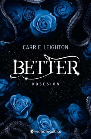 BETTER. OBSESIÓN (3) | 9788410425958 | LEIGHTON, CARRIE | Llibreria La Gralla | Librería online de Granollers