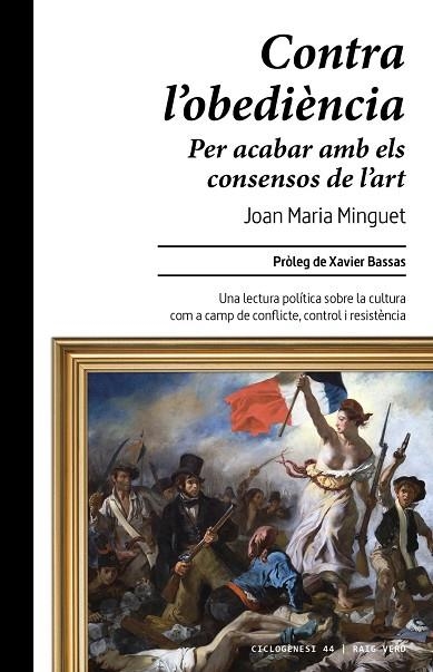 CONTRA L'OBEDIÈNCIA | 9788410487864 | MINGUET, JOAN MARIA | Llibreria La Gralla | Librería online de Granollers