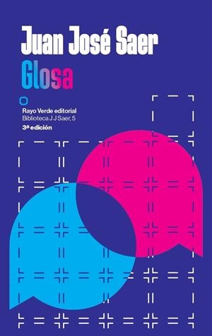 GLOSA | 9788410487420 | SAER, JUAN JOSÉ | Llibreria La Gralla | Llibreria online de Granollers