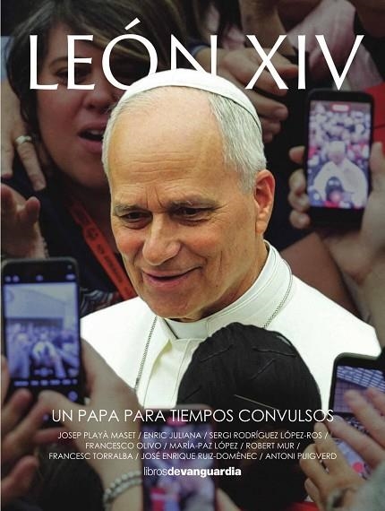 LEÓN XIV | 9788418604706 | JULIANA, ENRIC / MUR, ROBERT / PLAYÀ MASSET, JOSEP / RODRÍGUEZ LÓPEZ-ROS, SERGI / OLIVO, FRANCESCO / | Llibreria La Gralla | Librería online de Granollers