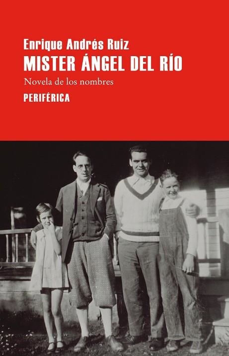 MÍSTER ÁNGEL DEL RÍO | 9788410171855 | ANDRÉS RUIZ, ENRIQUE | Llibreria La Gralla | Llibreria online de Granollers