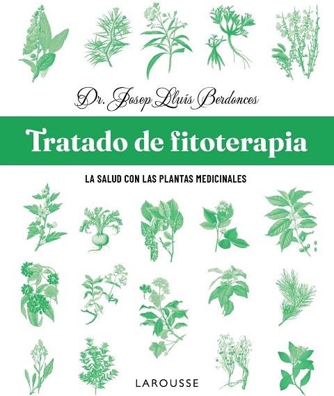 TRATADO DE FITOTERAPIA | 9791387520915 | BERDONCES SERRA, JOSEP LLUÍS | Llibreria La Gralla | Llibreria online de Granollers