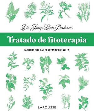 TRATADO DE FITOTERAPIA | 9791387520915 | BERDONCES SERRA, JOSEP LLUÍS | Llibreria La Gralla | Llibreria online de Granollers