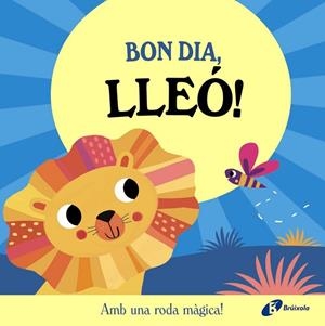 BON DIA, LLEÓ! | 9788413495132 | ABBOTT, ROB | Llibreria La Gralla | Llibreria online de Granollers