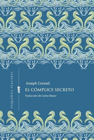 CÓMPLICE SECRETO, EL | 9791399083439 | CONRAD, JOSEPH | Llibreria La Gralla | Llibreria online de Granollers