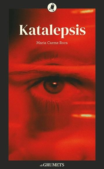 KATALEPSIS | 9788424677985 | ROCA I COSTA, MARIA CARME | Llibreria La Gralla | Llibreria online de Granollers