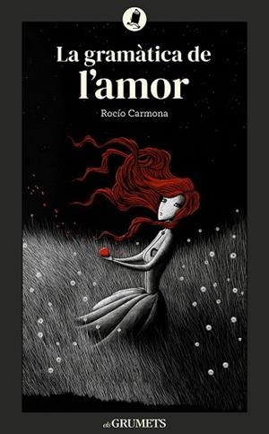 GRAMÀTICA DEL AMOR, LA | 9788424677992 | CARMONA FERNÁNDEZ, ROCÍO | Llibreria La Gralla | Llibreria online de Granollers