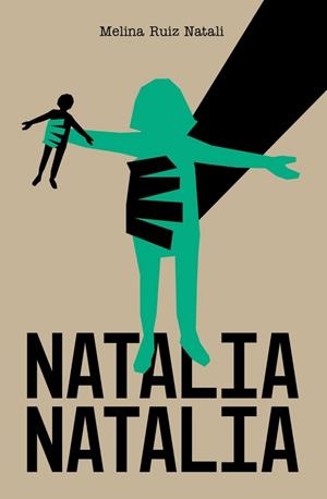 NATALIA NATALIA | 9788412958201 | RUIZ NATALI, MELINA | Llibreria La Gralla | Llibreria online de Granollers