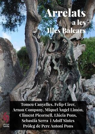 ARRELATS A LES ILLES BALEARS | 9791399141634 | PICORNELL, CLIMENT / CANYELLES, TOMEU / CIRER, FELIP / LIMÓN, MIQUEL ÀNGEL / PONS, LLÚCIA / SERRA, S | Llibreria La Gralla | Llibreria online de Granollers