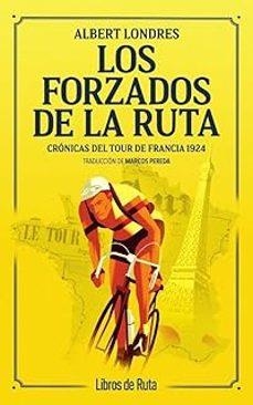 FORZADOS DE LA RUTA, LOS | 9791387955311 | LONDRES, ALBERT | Llibreria La Gralla | Librería online de Granollers