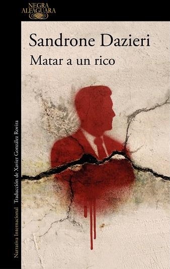 MATAR A UN RICO (COLOMBA Y DANTE 4) | 9788410496521 | DAZIERI, SANDRONE | Llibreria La Gralla | Llibreria online de Granollers