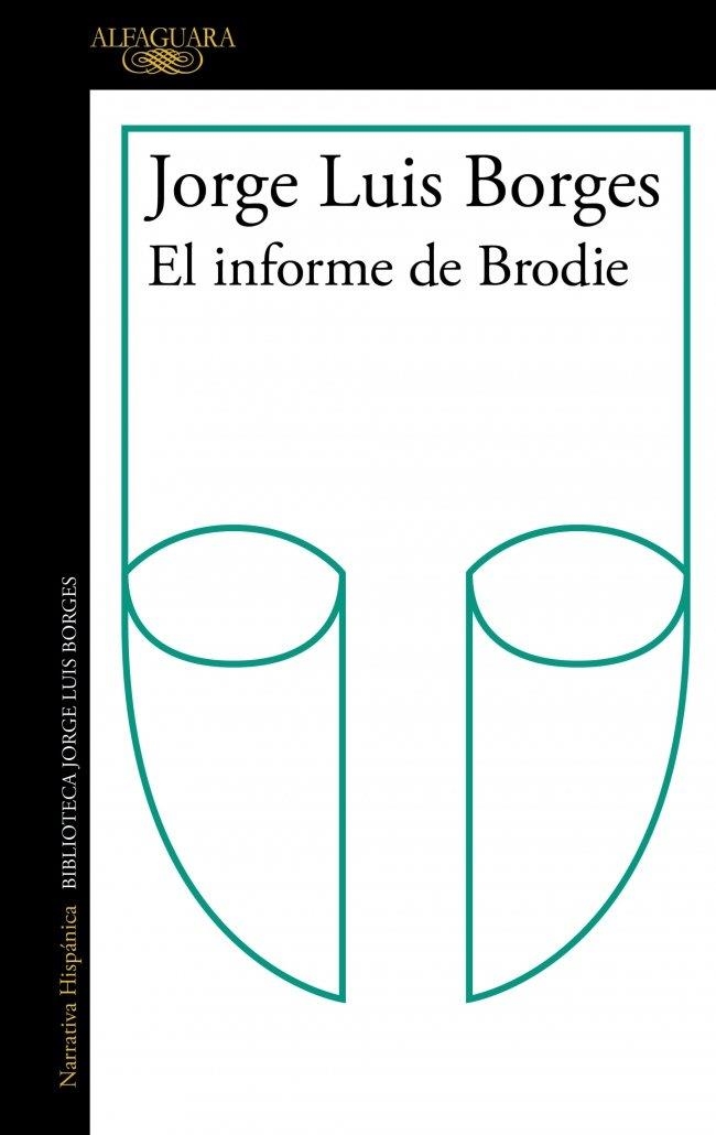 INFORME BRODIE, EL | 9791387846152 | BORGES, JORGE LUIS | Llibreria La Gralla | Llibreria online de Granollers
