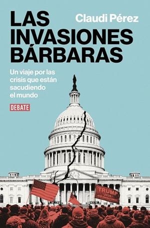 INVASIONES BÁRBARAS, LAS | 9791387904722 | PÉREZ, CLAUDI | Llibreria La Gralla | Llibreria online de Granollers