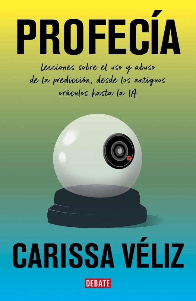 PROFECÍA | 9791387600631 | VÉLIZ, CARISSA | Llibreria La Gralla | Librería online de Granollers