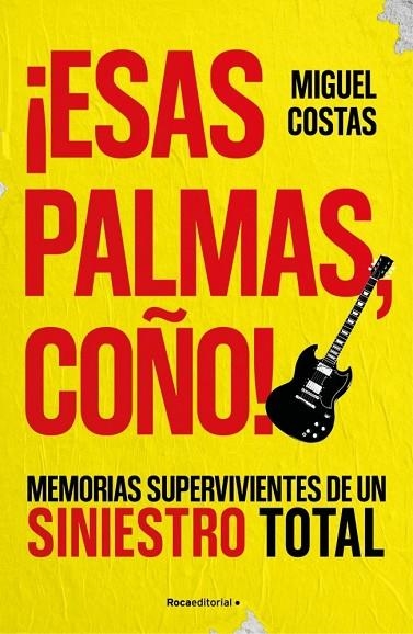 ¡ESAS PALMAS, COÑO! | 9791387905262 | COSTAS, MIGUEL ;  LANDEIRA, RENATO | Llibreria La Gralla | Librería online de Granollers