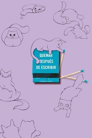 QUEMAR DESPUÉS DE ESCRIBIR (EDICIÓN OFICIAL GATOS) | 9791388163012 | JONES, SHARON | Llibreria La Gralla | Llibreria online de Granollers