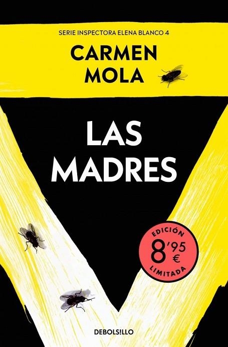 MADRES, LAS   (EDICIÓN LIMITADA · VERANO) (INSPECTORA ELENA BLANCO 4) | 9788466382687 | MOLA, CARMEN | Llibreria La Gralla | Llibreria online de Granollers