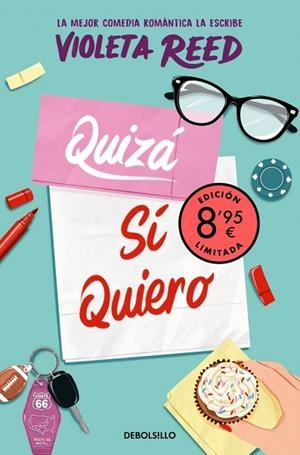 QUIZÁ SÍ QUIERO (EDICIÓN LIMITADA · VERANO) (QUERERTE 2) | 9788466380096 | REED, VIOLETA | Llibreria La Gralla | Llibreria online de Granollers
