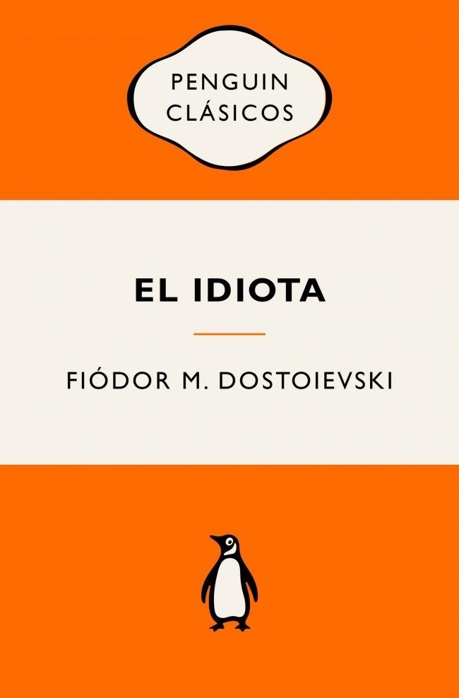 IDIOTA, EL | 9788491058175 | DOSTOIEVSKI, FIÓDOR M. | Llibreria La Gralla | Llibreria online de Granollers