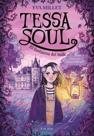 FANTASMA DEL BAILE,  TESSA SOUL 1 - EL | 9791387695774 | MILLET, EVA | Llibreria La Gralla | Llibreria online de Granollers