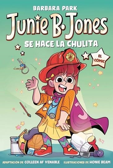 JUNIE B. JONES SE HACE LA CHULITA (JUNIE B. JONES [EL CÓMIC]) | 9788448873806 | PARK, BARBARA | Llibreria La Gralla | Librería online de Granollers